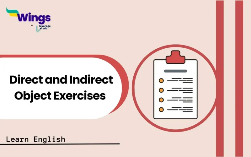 Direct and Indirect Object Exercises with Answers - Leverage Edu Explore