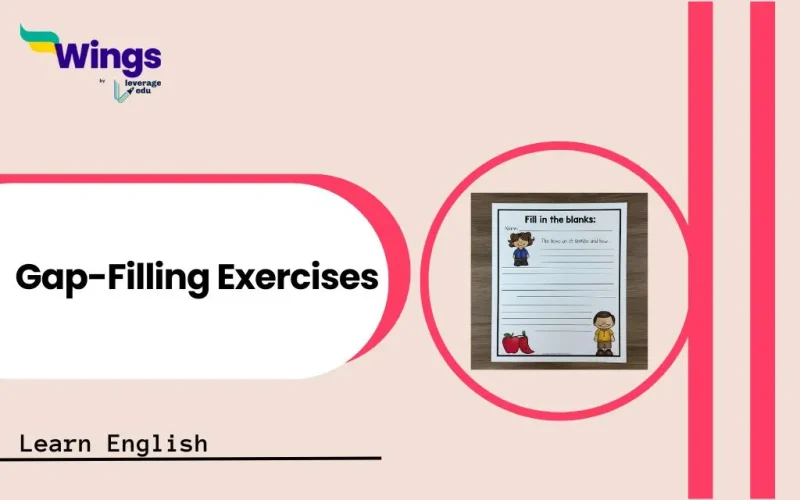 Gap-Filling Exercises