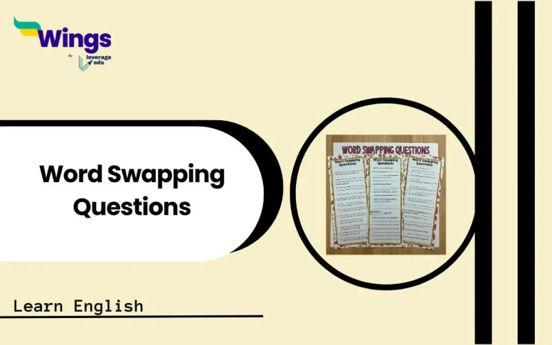 Word Swapping Questions