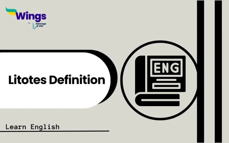 Litotes Definition