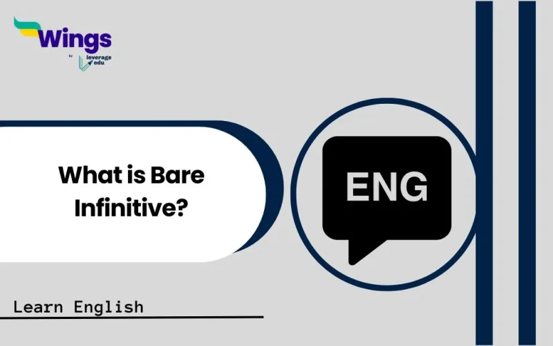 What is Bare Infinitive