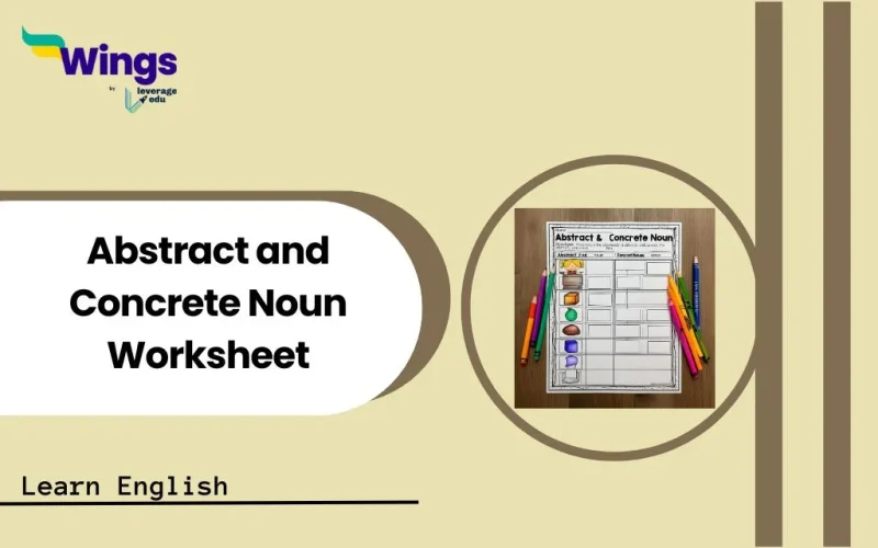 Abstract and Concrete Noun Worksheet