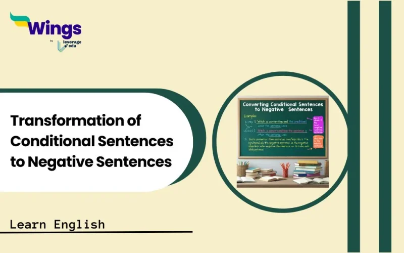 Transformation of Conditional Sentences to Negative Sentences