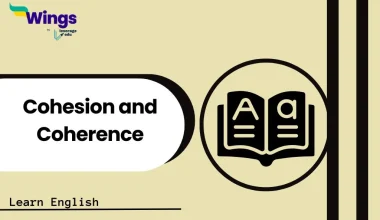 Cohesion and Coherence