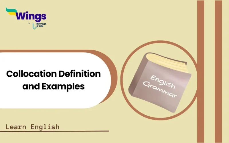 Collocation Definition and Examples