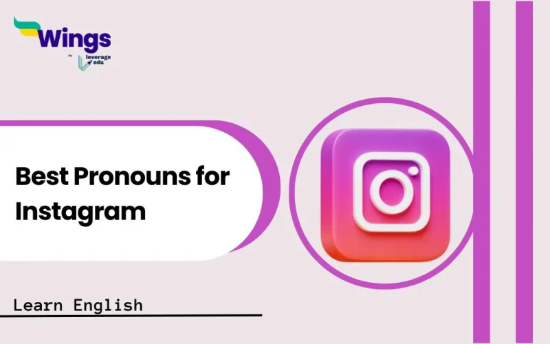 Best pronouns for instagram