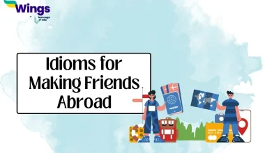 Idioms for Making Friends Abroad
