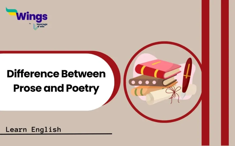 Difference Between Prose and Poetry