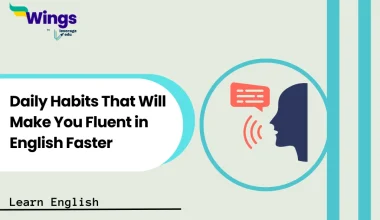 Daily Habits That Will Make You Fluent in English Faster