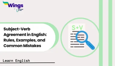 Subject-Verb Agreement in English Rules, Examples, and Common Mistakes