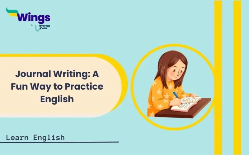 Journal Writing A Fun Way to Practice English