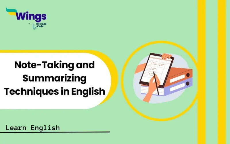 Note-Taking and Summarizing Techniques in English