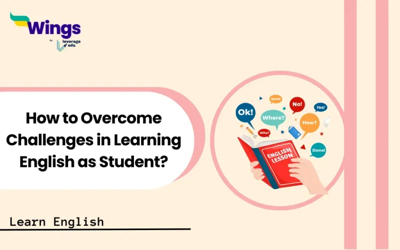 Challenges in Learning English as Student