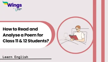 How to Read and Analyse a Poem for Class 11 & 12 Students
