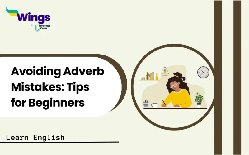 Avoiding Adverb Mistakes