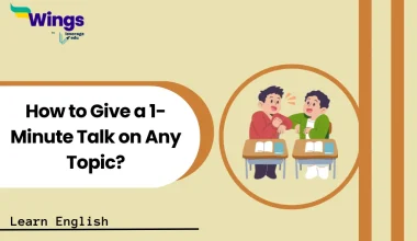 How to Give a 1-Minute Talk on Any Topic Confidently & Easily