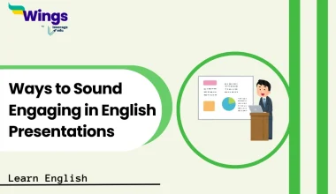 Ways to Sound Engaging in English Presentations