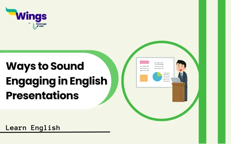 Ways to Sound Engaging in English Presentations