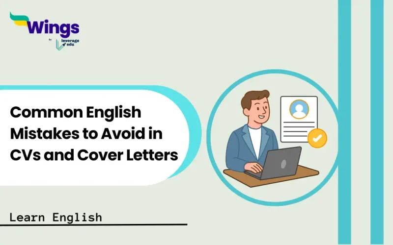 Common English Mistakes to Avoid in CVs and Cover Letters