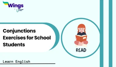 Conjunctions Exercises for School Students