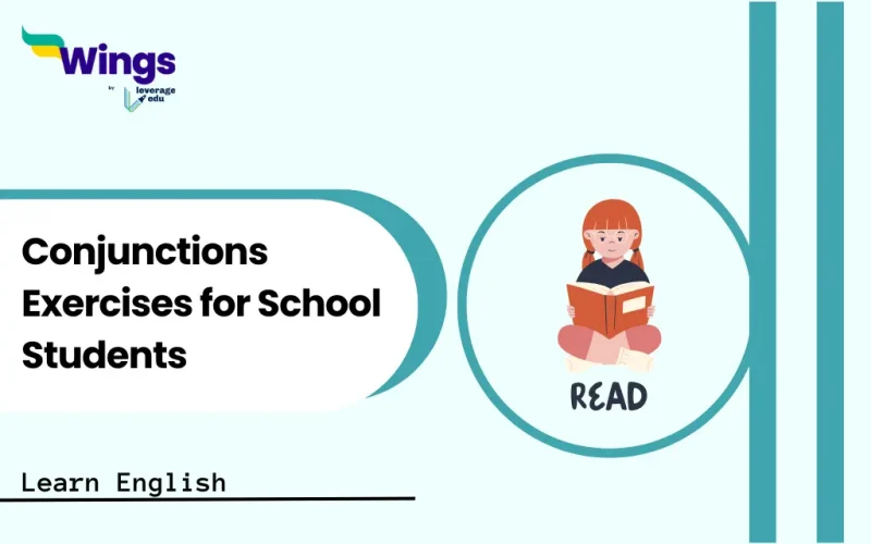 Conjunctions Exercises for School Students