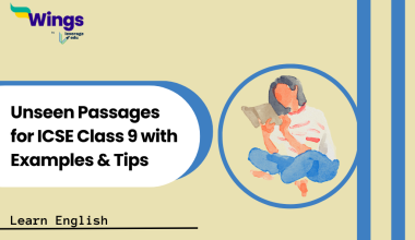 Unseen Passages for ICSE Class 9 with Examples & Tips