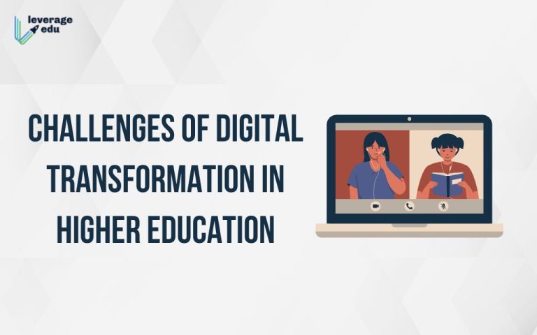 Challenges of Digital Transformation in Higher Education - Leverage Edu ...