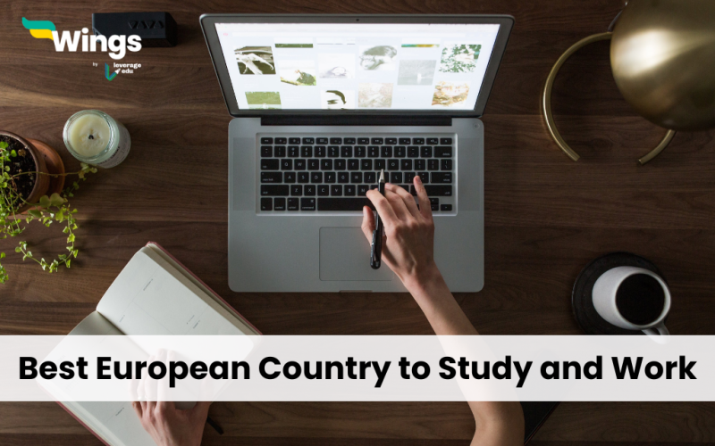 Best European Country to Study and Work