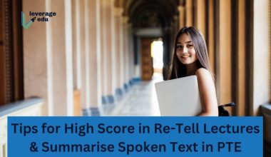 Tips for High Score in Re-Tell Lectures & Summarise Spoken Text in PTE