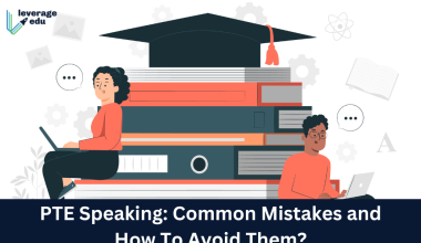 PTE Speaking: Common Mistakes and How To Avoid Them?