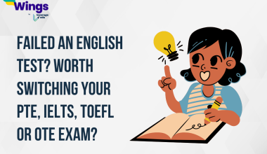 Failed an English test? Worth Switching your PTE, IELTS, TOEFL or OTE Exam?