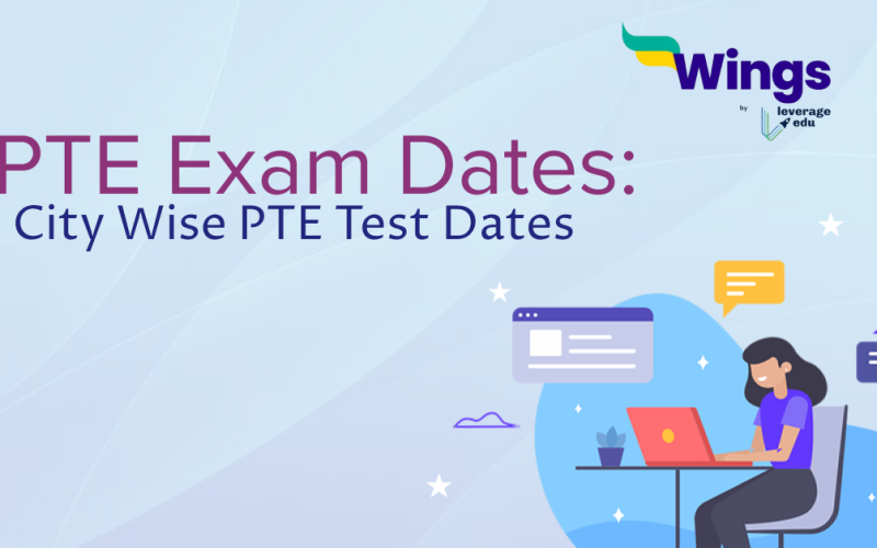 PTE Exam Dates: City Wise PTE Test Dates 2023