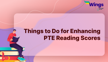 Things to Do for Enhancing PTE Scores