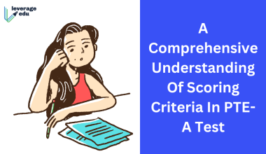 Scoring Criteria In PTE-A Test