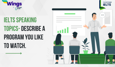 Describe a program you like to watch.