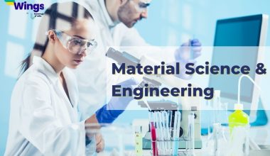Material Science and Engineering