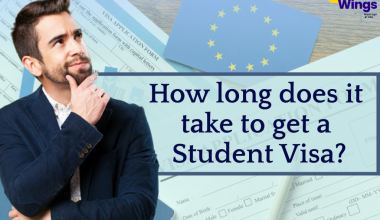 How Long Does it take to get a Student Visa_