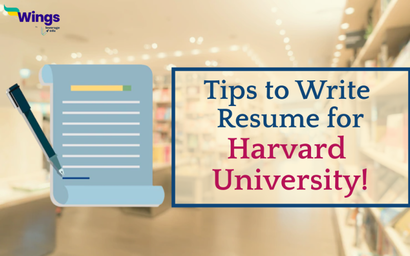Tips to write Resume for Harvard University!