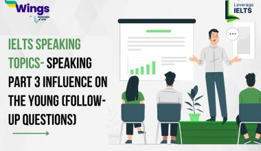 Influence On the Young (Follow-up Questions)