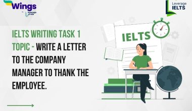 27 March: IELTS Writing Task 1 - Write a letter to the company manager to thank the employee. 