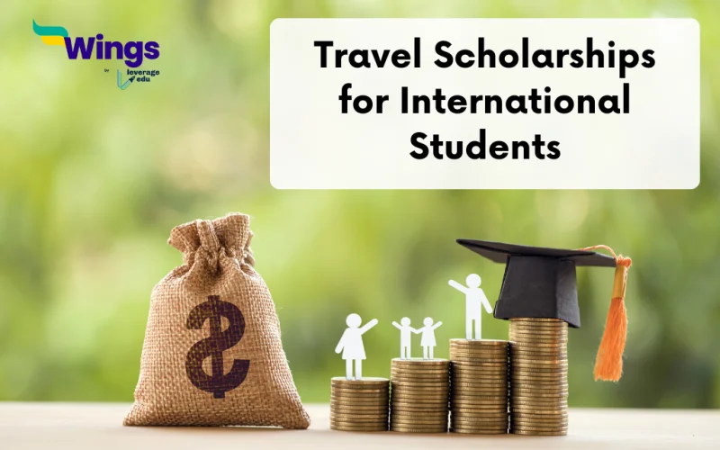Travel Scholarships for International Students