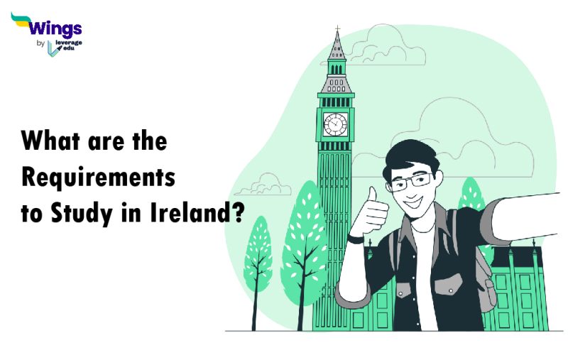 Requirements to Study in Ireland