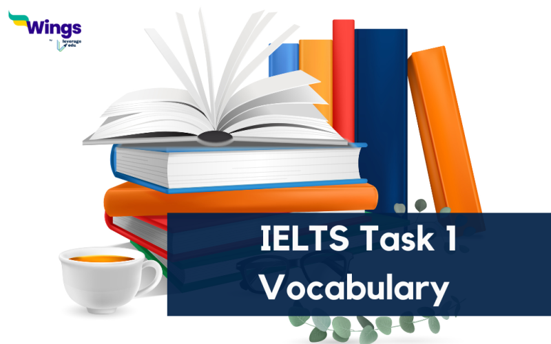 IELTS Task 1 Vocabulary