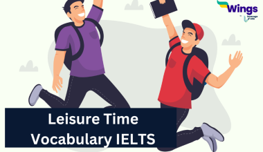 Leisure Time Vocabulary IELTS