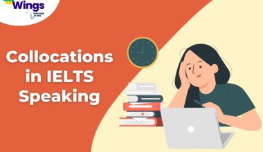 Collocations in IELTS Speaking