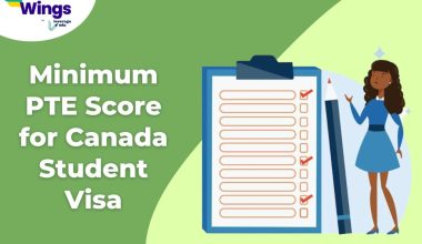 Minimum PTE Score for Canada Student Visa