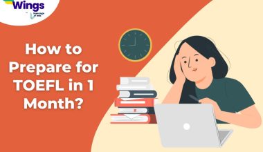 How to Prepare for TOEFL in 1 Month?