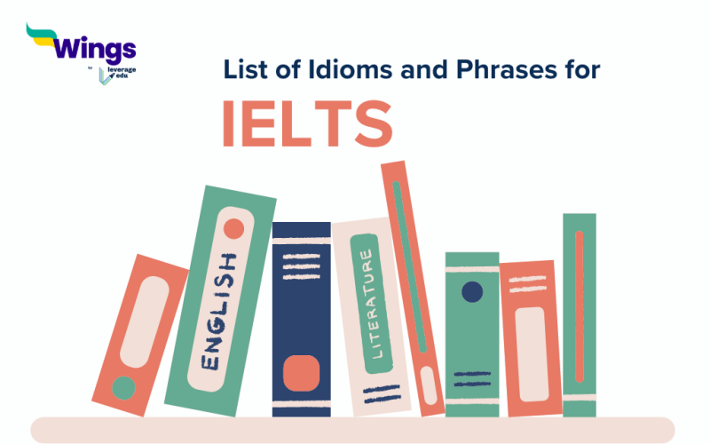 List of Idioms and Phrases for IELTS