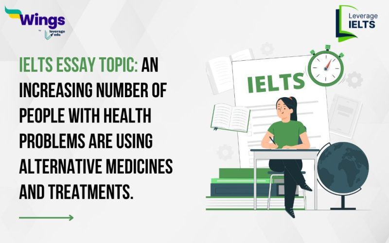 Nowadays, an increasing number of people with health problems are using alternative medicines and treatments instead of visiting their normal doctor.