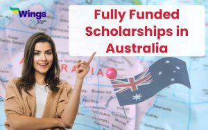 Fully Funded Scholarships in Australia for International Students